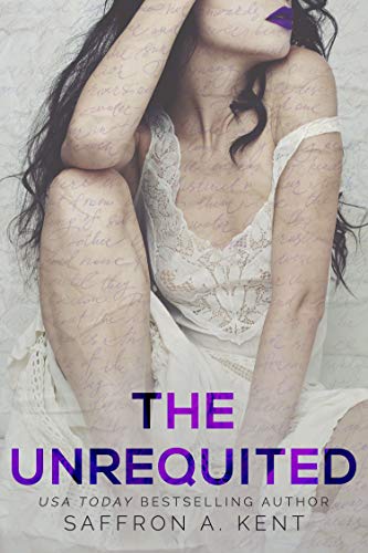 Saffron A. Kent - The Unrequited Audio Book Free