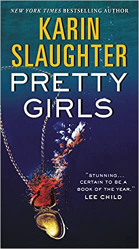 Karin Slaughter - Pretty Girls Audiobook Free Online